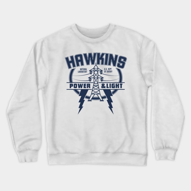 Hawkins Power and Light Crewneck Sweatshirt by MindsparkCreative